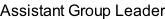 Assistant Group Leader